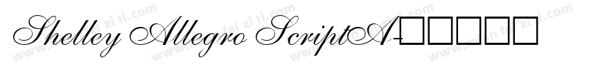 Shelley Allegro ScriptA字体转换